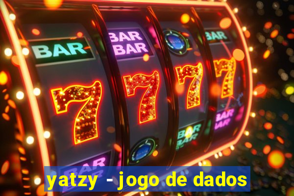 yatzy - jogo de dados