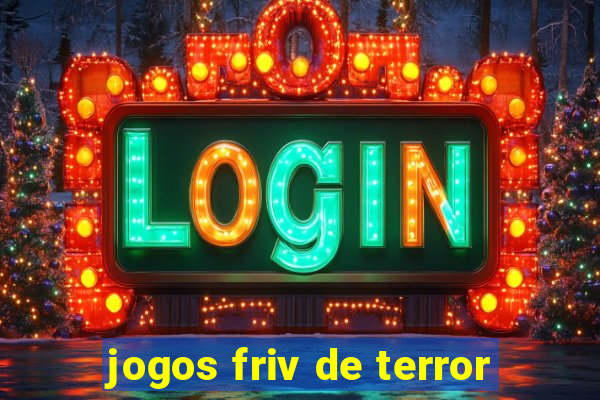 jogos friv de terror