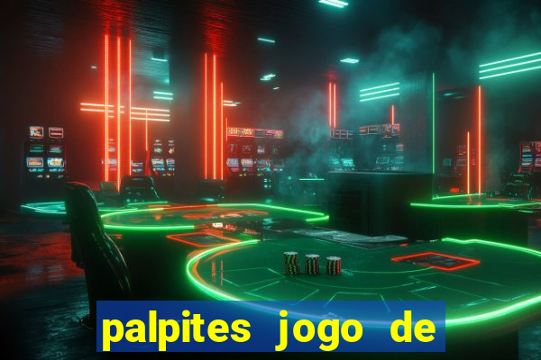 palpites jogo de futebol hoje