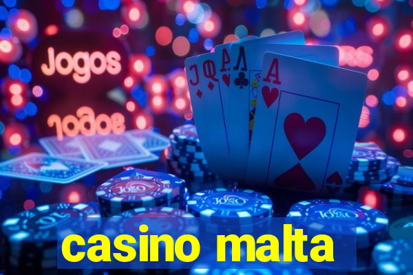 casino malta