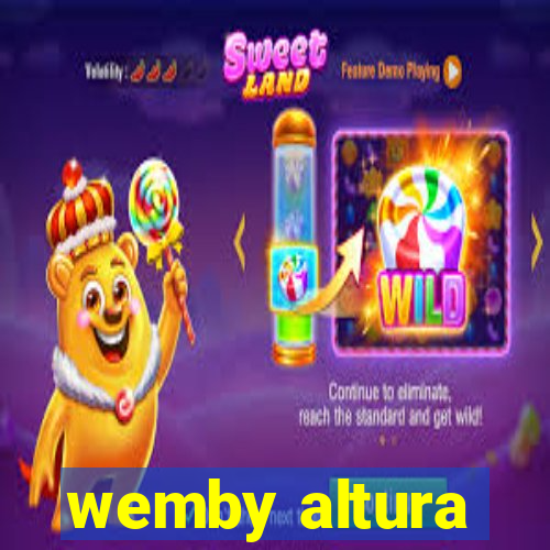 wemby altura