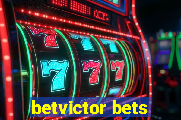 betvictor bets