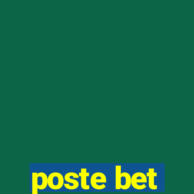 poste bet