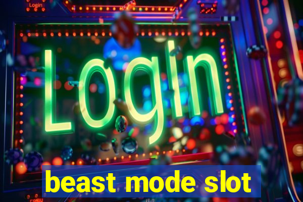 beast mode slot