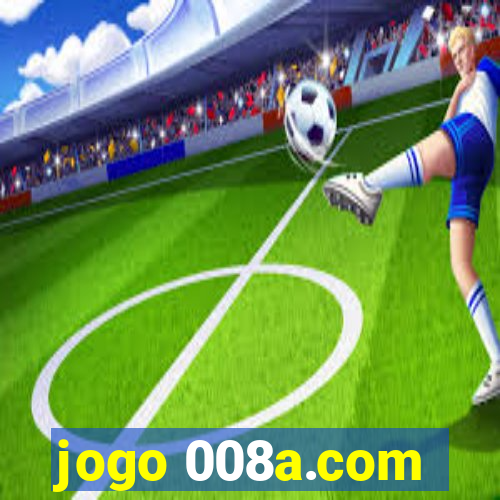 jogo 008a.com