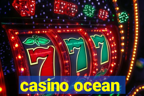 casino ocean