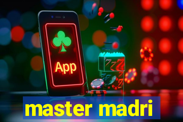 master madri