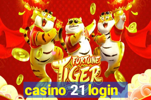 casino 21 login