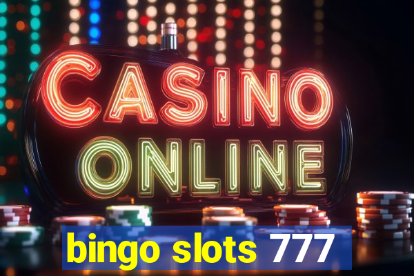 bingo slots 777