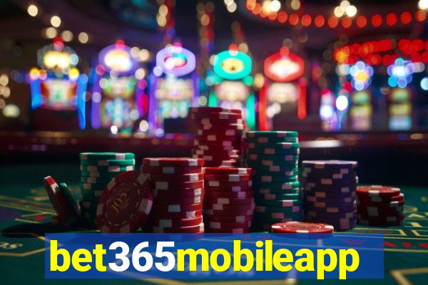 bet365mobileapp