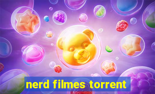 nerd filmes torrent