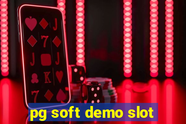 pg soft demo slot