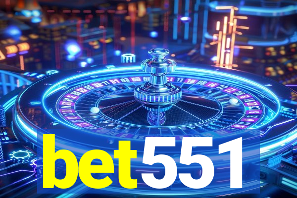 bet551