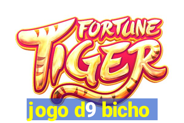 jogo d9 bicho