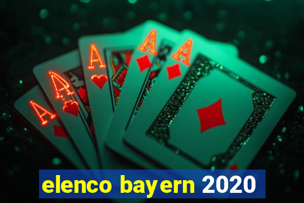 elenco bayern 2020