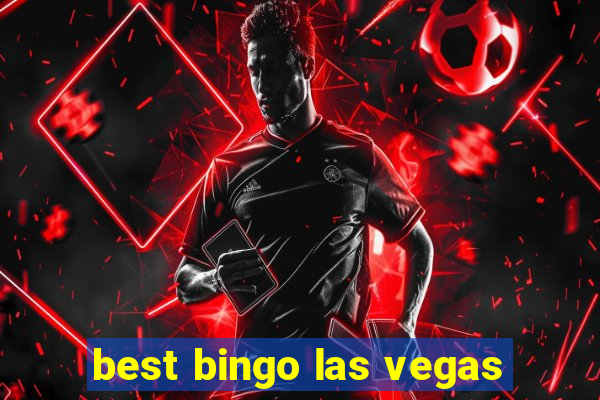 best bingo las vegas