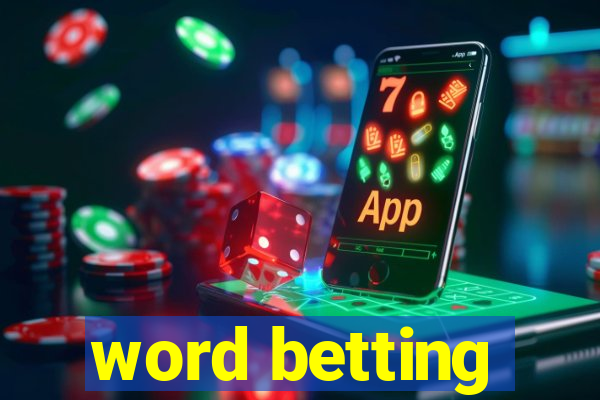 word betting