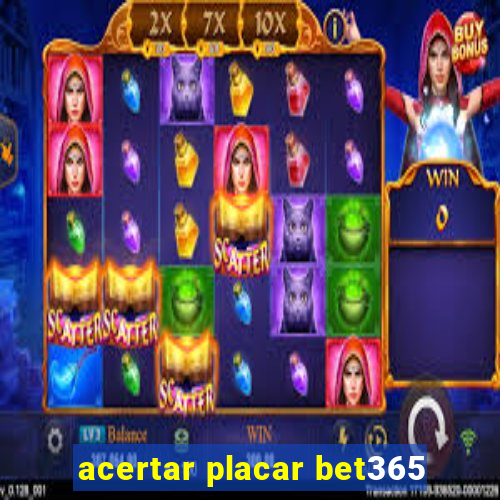 acertar placar bet365