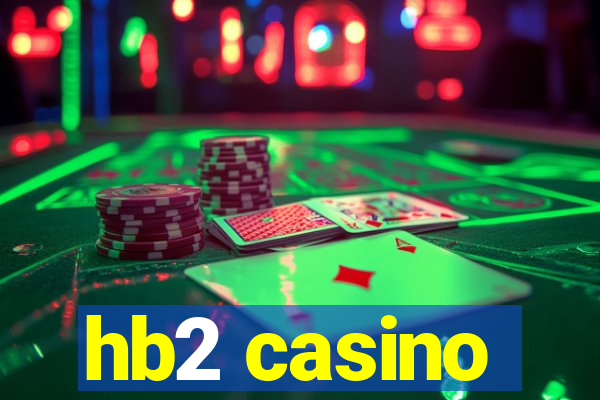 hb2 casino