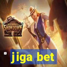 jiga bet