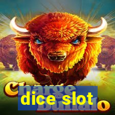 dice slot