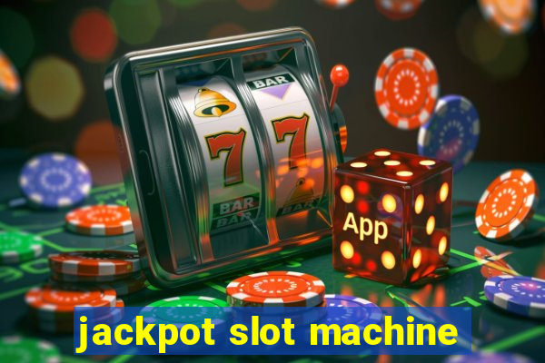 jackpot slot machine