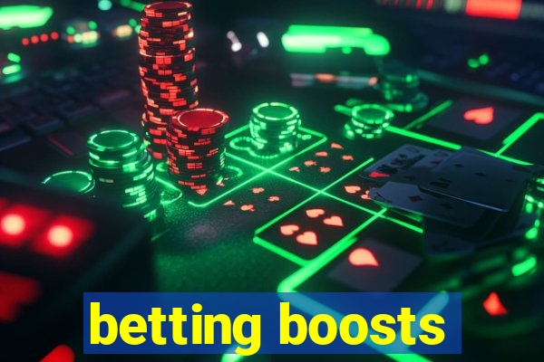 betting boosts