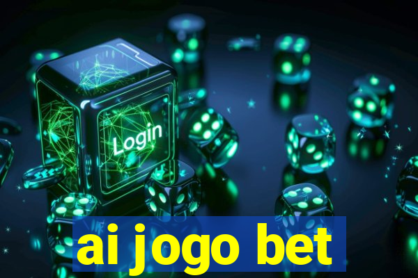 ai jogo bet