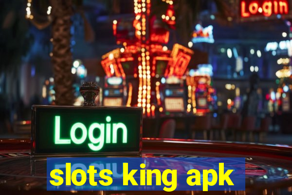 slots king apk