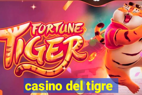 casino del tigre