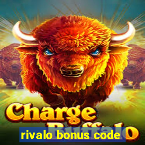 rivalo bonus code