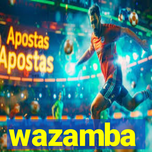 wazamba