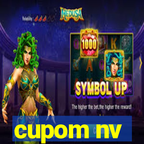 cupom nv