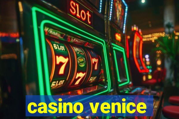 casino venice