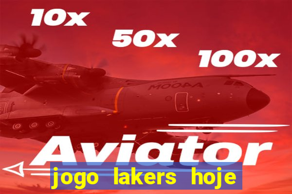 jogo lakers hoje ao vivo