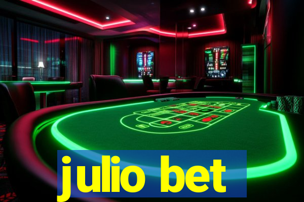 julio bet