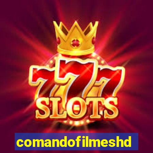 comandofilmeshd.site