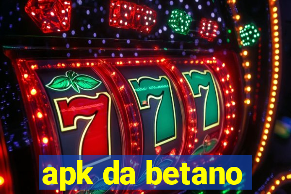 apk da betano