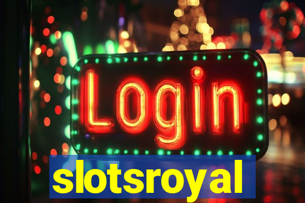 slotsroyal