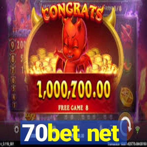 70bet net