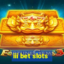 iii bet slots