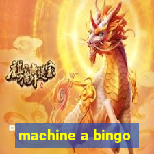 machine a bingo