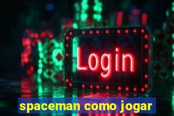 spaceman como jogar