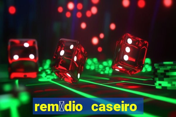 rem茅dio caseiro pra diabetes