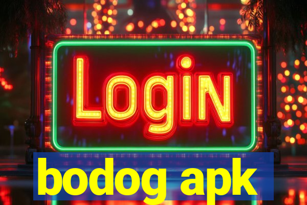 bodog apk