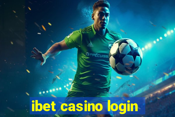 ibet casino login