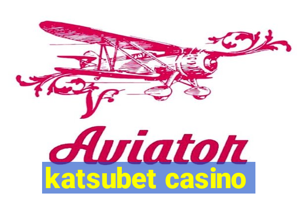 katsubet casino