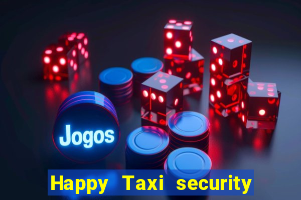 Happy Taxi security password road road 96