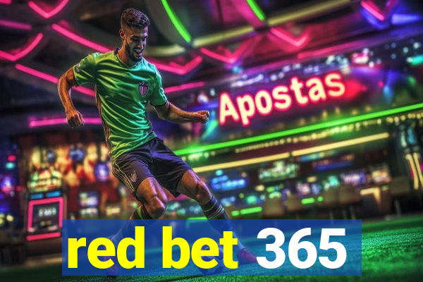 red bet 365