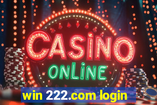 win 222.com login